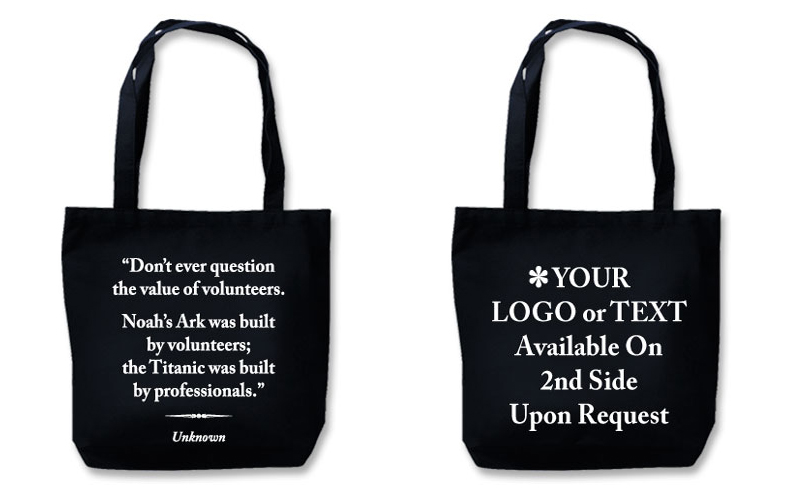 Eco Friendly Tote With Quote"The Value Of Volunteers" Eco Friendly Tote With Quote"The Value Of Volunteers"